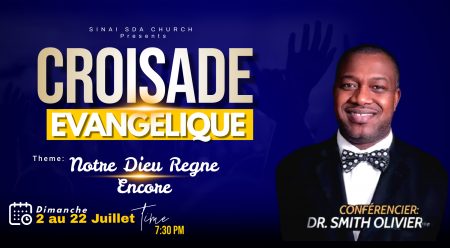 Croisade Évangélique avec Pasteur Smith Olivier Thème:Notre Dieu règne encore